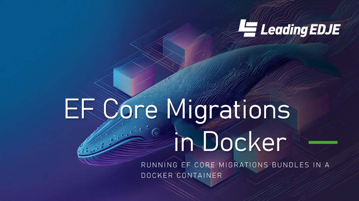 EF Core Migrations In Docker